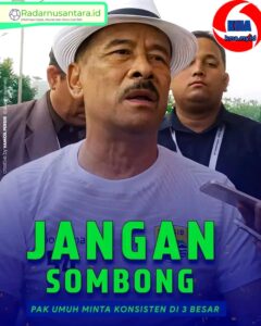 Umuh Muchtar Ingin Persib Tidak Jemawa dan Pertahankan Tiga Besar