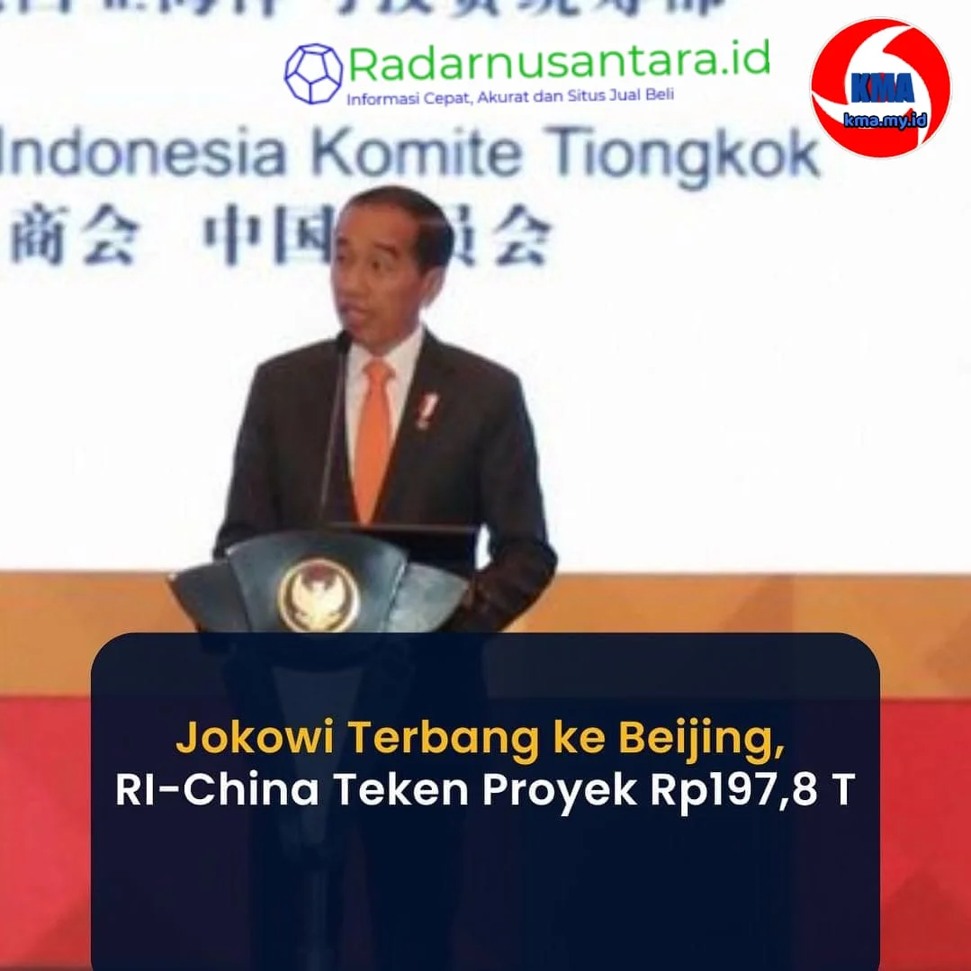 Jokowi Terbang ke Beijing, RI-China Teken Proyek Rp 197,8 T