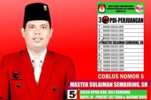 KPU Deli Serdang Menetapkan Master Sulaiman Sembiring SH Sebagai Calon Legislatif