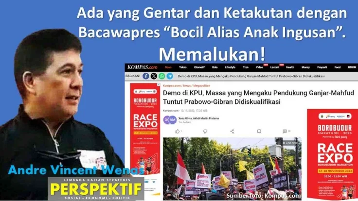 Ada yang Gentar dan Ketakutan dengan Bacawapres “Bocil Alias Anak Ingusan”. Memalukan!