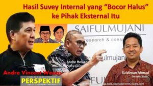 Hasil Survey Internal yang “Bocor Halus” ke Pihak Eksternal Itu