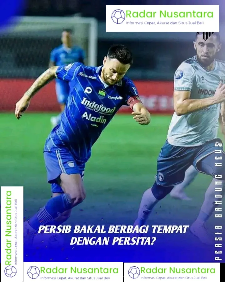 Persib Bakal Berbagi Tempat dengan Persita?