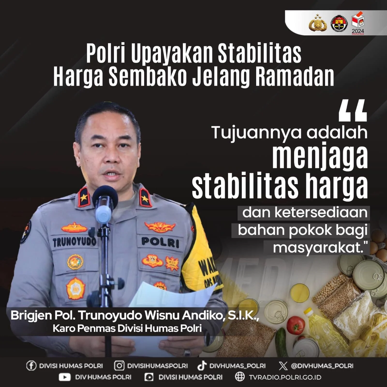 Polri Upayakan Stabilitas Harga Sembako Jelang Ramadan