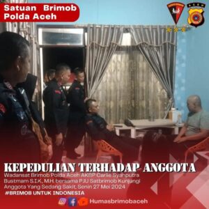 Wadansat dan PJU Satrimob Polda Aceh Kunjungi Personel Sakit