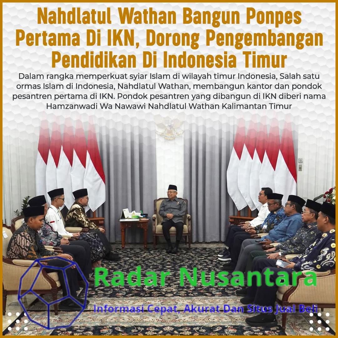 Nahdlatul Wathan Bangun Ponpes Pertama Di IKN, Dorong Pengembangan Pendidikan Di Indonesia Timur