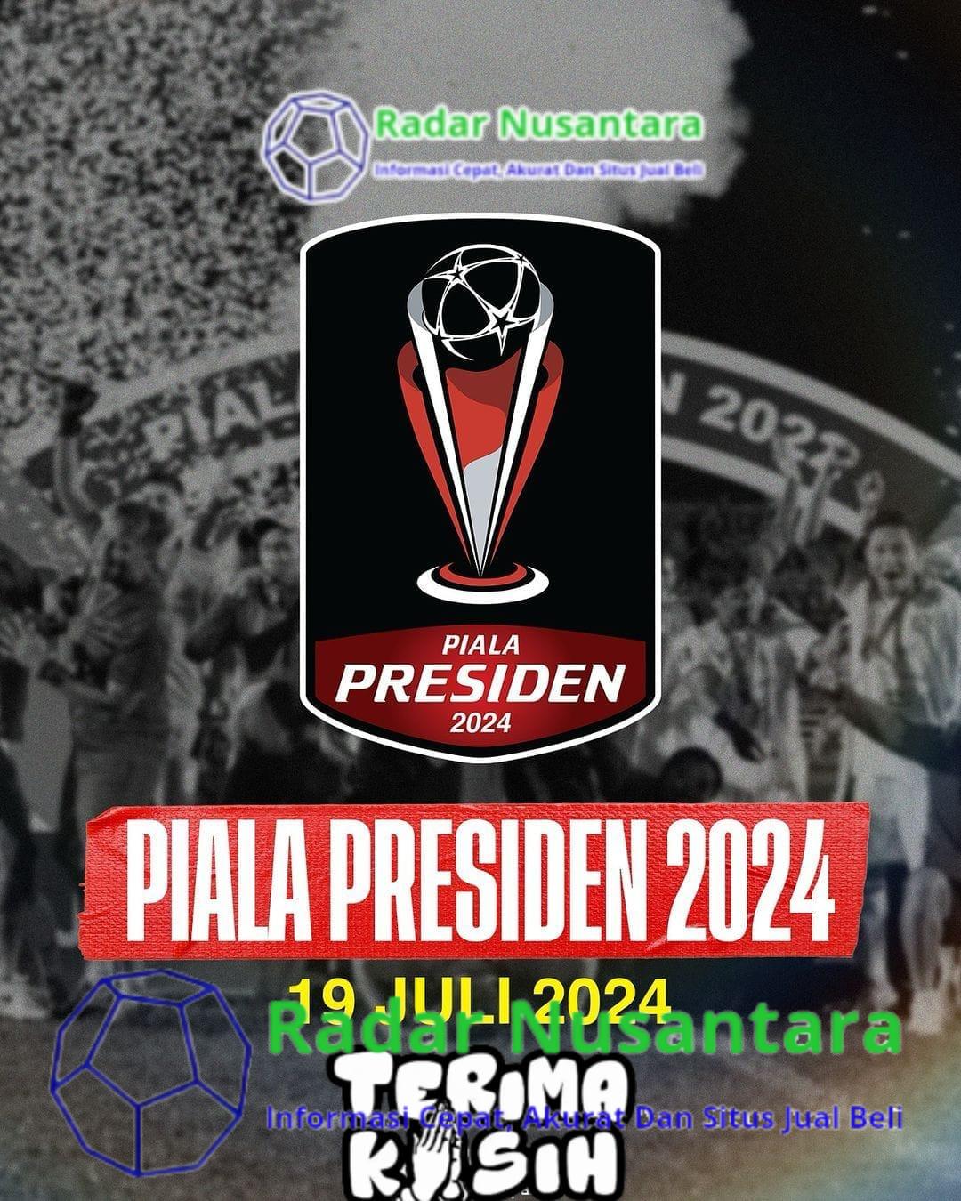 Piala Presiden Resmi di Gelar Mulai 19 Juli