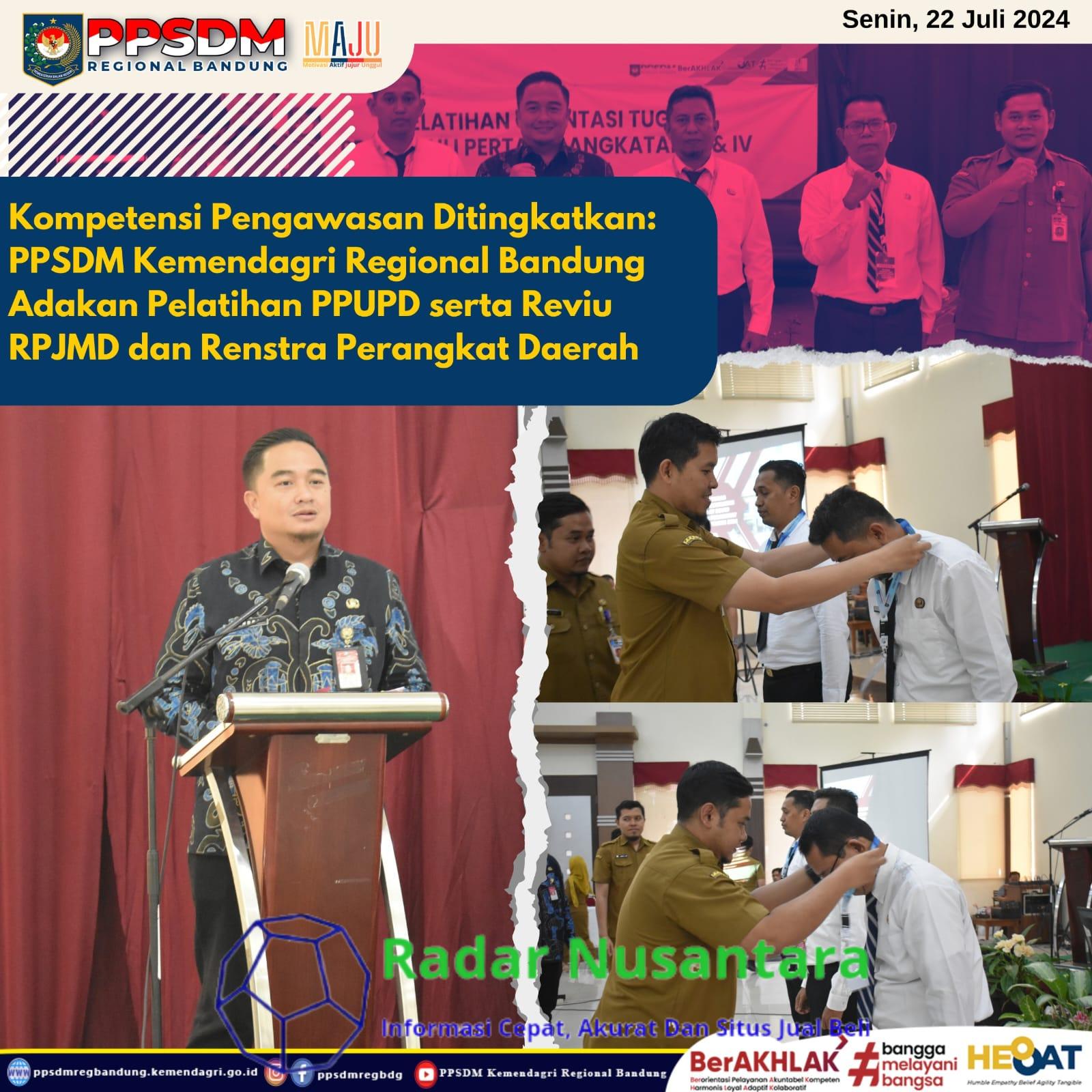 Kompetensi Pengawasan Ditingkatkan: PPSDM Kemendagri Regional Bandung Adakan Pelatihan PPUPD serta Reviu RPJMD dan Renstra Perangkat Daerah