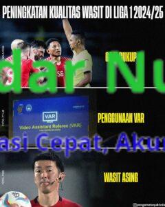 Kejutan dari PSSI Untuk Liga1 Musim 2024/2025