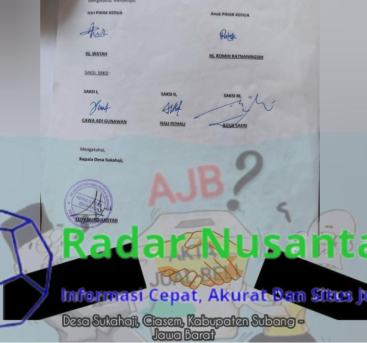 Polemik AJB ganda di desa Sukahaji, Ciasem, kabupaten Subang, seberapa jauh peran Kades??