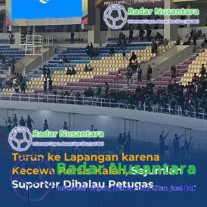 Turun ke Lapangan Karena Kecewa Persis Kalah, Sejumlah Suporter Dihalau Petugas