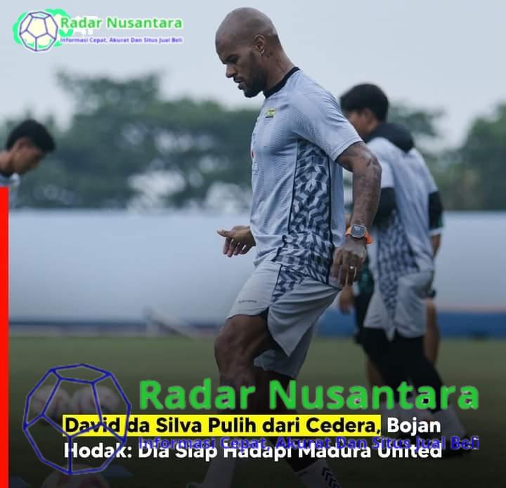 David Da SilvaPulih Dari Cedera, Bojan Hodak: Dia Siap Hadapi Madura United