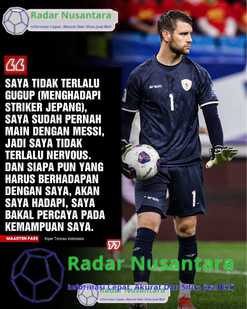 Maarten Paes: Saya Tidak Gugup Sama Sekali Menghadapi Striker Jepang