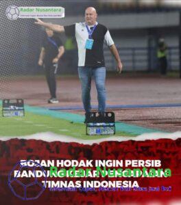 Bojan Hodak Ingin Persib Bandung Kejar Pencapaian TIMNAS Indonesia