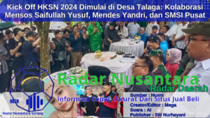 Kick Off HKSN 2024 Dimulai di Desa Talaga: Kolaborasi Mensos Saifullah Yusuf, Mendes Yandri, dan SMSI Pusat