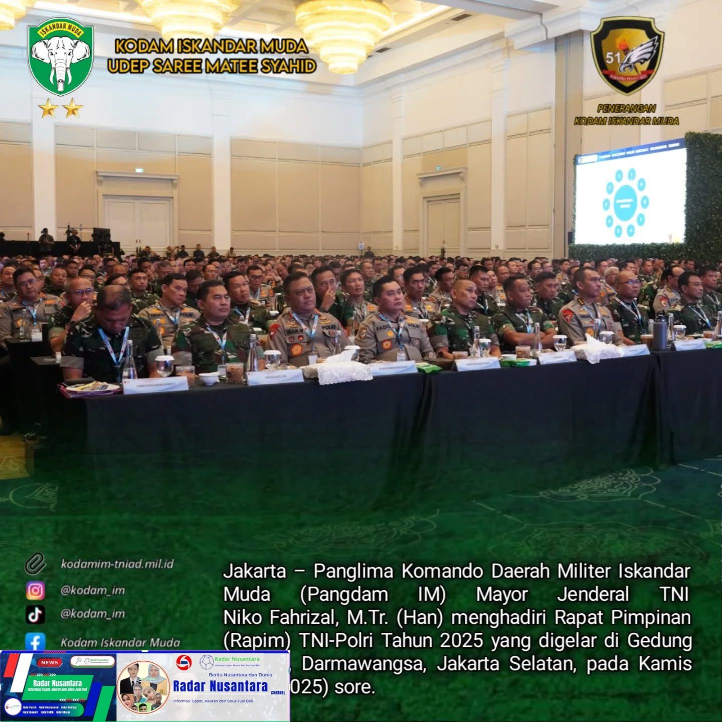 Pangdam Iskandar Muda Hadiri Rapim TNI - Polri di Jakarta