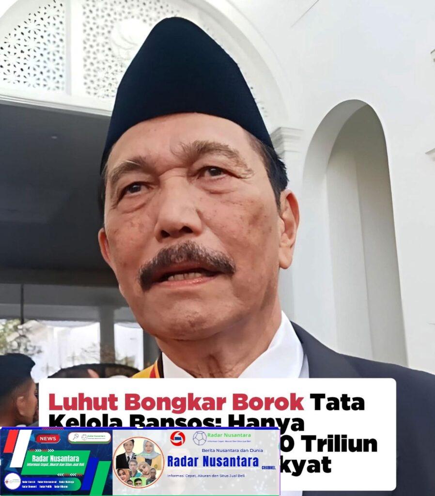 Luhut Bongkar Borok Tata Kelola Bansos: Hanya Separuh fari 500 Triliun Yang Sampai ke Rakyat