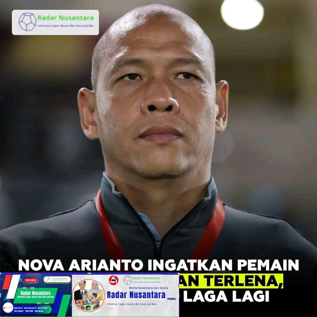 Nova Arianto Ingatkan Pemain TIMNAS U17 Jangan Terlena, Masih Ada Dua Laga Lagi