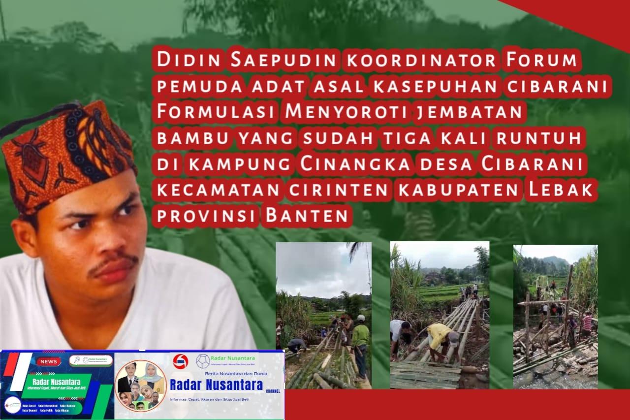 Kordinator Didin soroti kondisi jembatan bambu di kampung cibarani