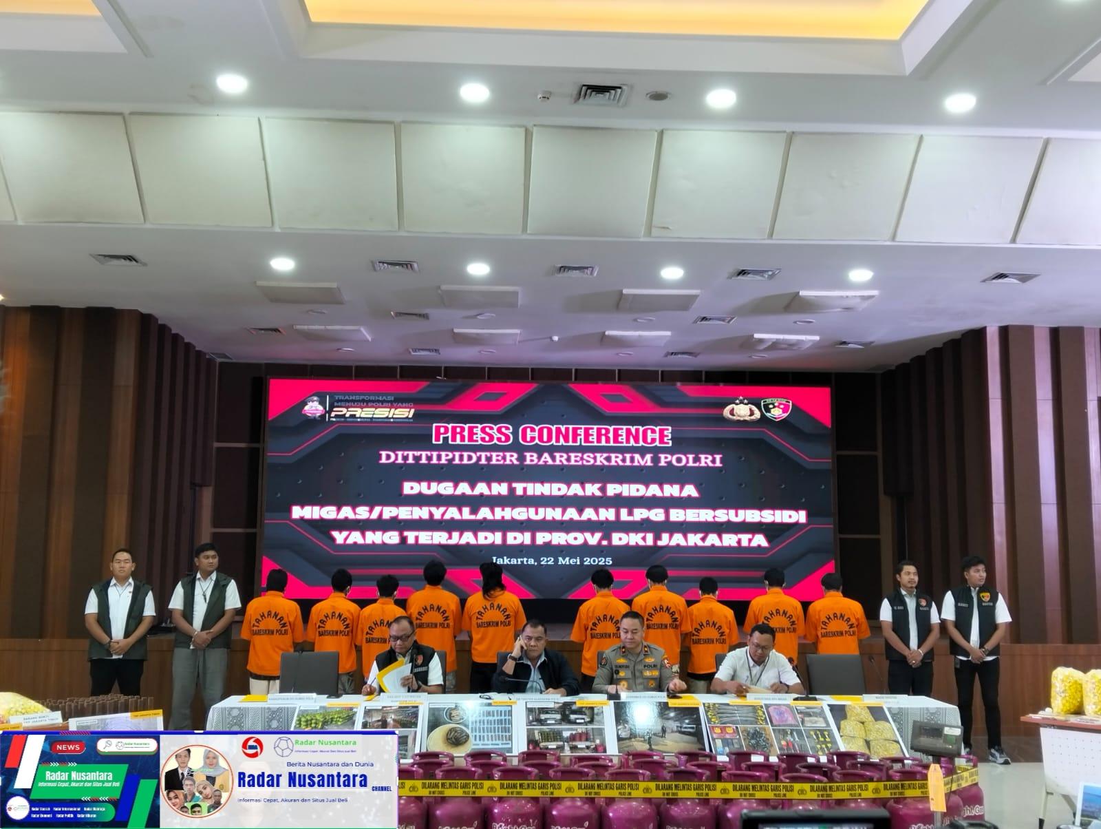 Bongkar Sindikat Penyelewengan Gas Subsidi, Polri Tangkap 10 Orang dan Sita Ribuan Tabung
