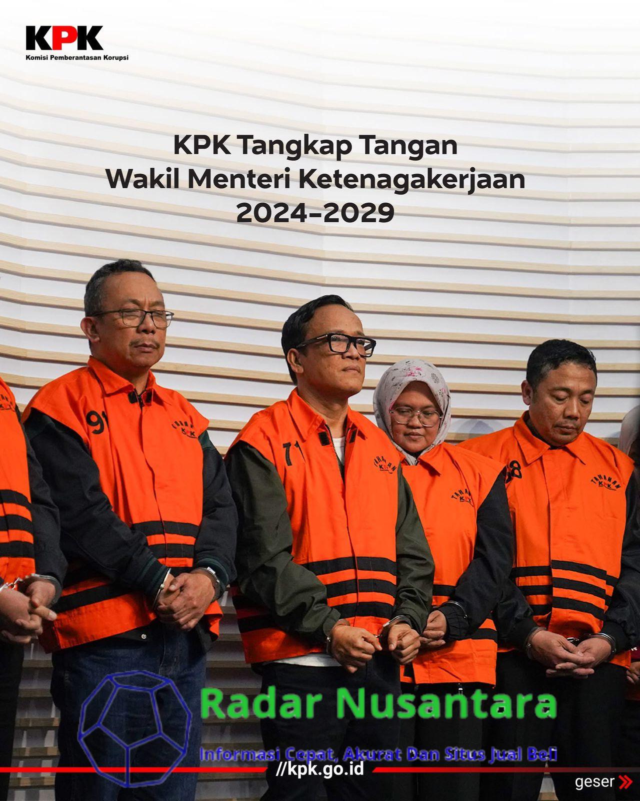 KPK Tangkap Tangan Wakil Menteri Ketenagakerjaan 2024-2029