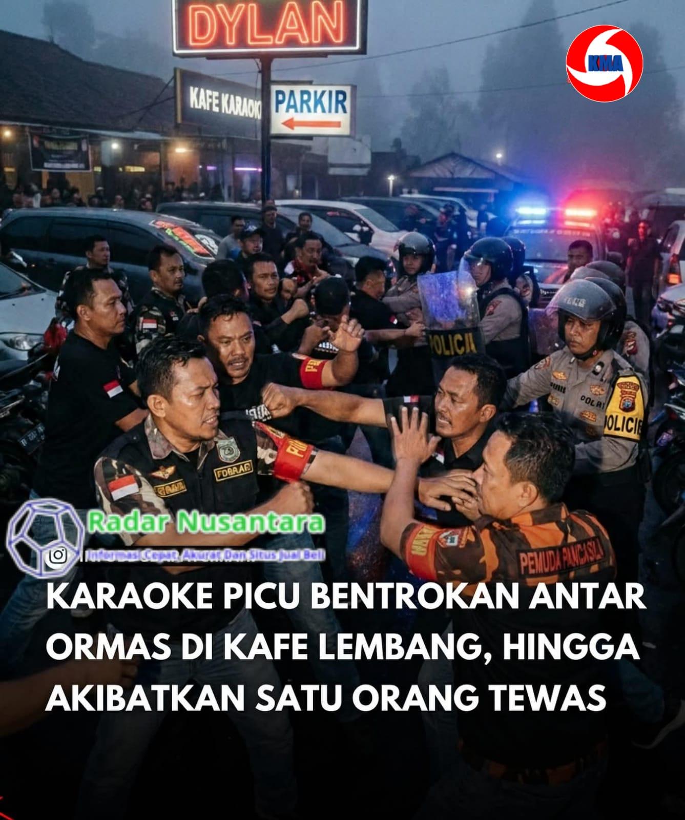 Karaoke Picu Bentrokan Antar Ormas Di Cafe Lembang, Hingga Akibatkan Satu Orang Tewas
