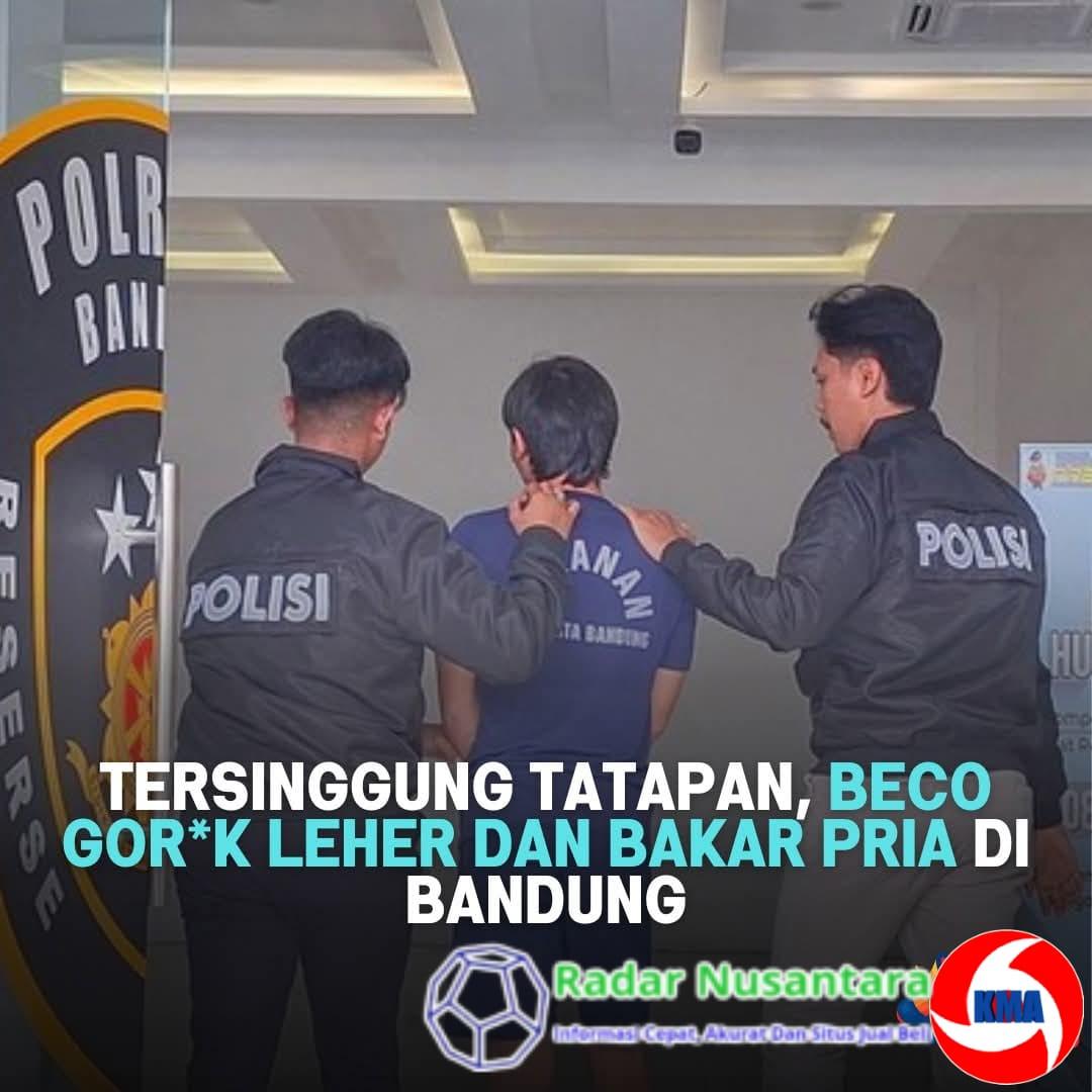 Tersinggung Tatapan, Beco Gor*k Leher dan Bakar Pria di Bandung