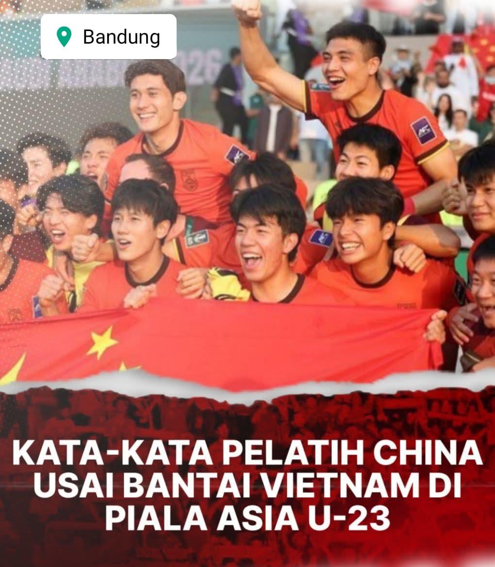 Kata-kata Pelatih China Usai Bantai Vietnam Di Piala Asia U-23