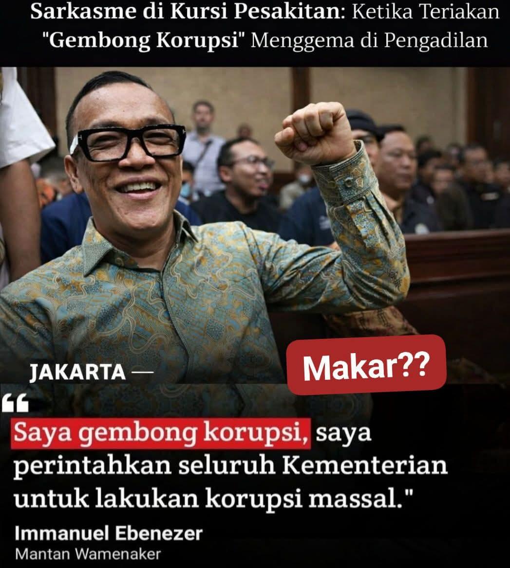 Sarkasme di Kursi Pesakitan: Ketika Teriakan "Gembong Korupsi" Menggema di Pengadilan