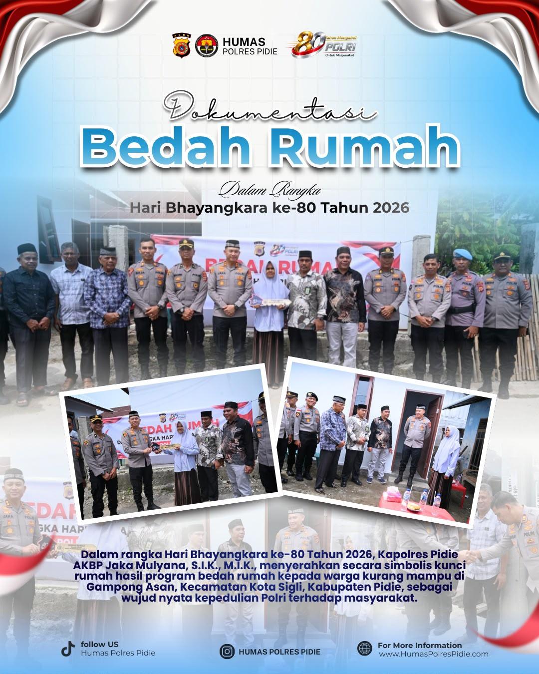 ‎Polres Pidie Serahkan Kunci Rumah Hasil Bedah Rumah, Wujud Nyata Kepedulian di HUT Bhayangkara ke-80